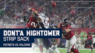 Donta Hightower Strip Sack  Patriots vs Falcons  Super Bowl LI Highlights [upl. by Cohdwell]