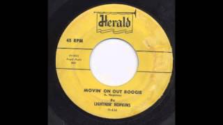 LIGHTNIN HOPKINS  MOVIN ON OUT BOOGIE  HERALD [upl. by Nolaf]