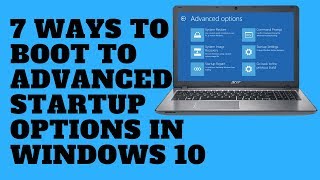 7 Ways to Boot to Advanced Startup Options in Windows 10 [upl. by Raviv]