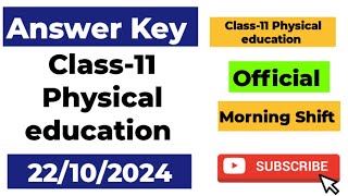 Class 11 Physical Education Answer key Morning shift mid term exam 22102024 class 11 physical edu [upl. by Castle]