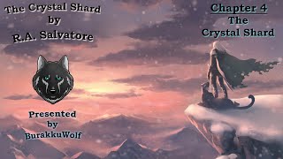 The Crystal Shard  Chapter 4 The Crystal Shard The Icewind Dale Trilogy Book One [upl. by Yromem]