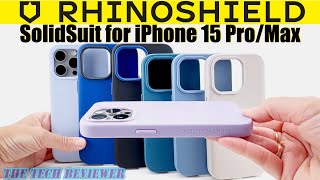 Slim  Lightweight  Drop Protective  Powerful MagSafe RHINOSHIELD SolidSuit iPhone 15 ProPro Max [upl. by Artemas]