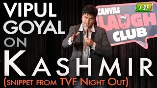 Vipul Goyal on Kashmir Qtiyapa  TVF Live Show [upl. by Philomena246]