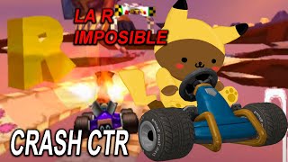 LA R IMPOSIBLE CTR CRASH TEAM RACING EP 3 Road to 105 [upl. by Derby]