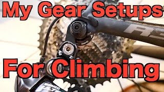 My Gear Setups For Climbing Steep Hills quotCycling Tipsquot [upl. by Kristi534]