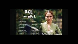 lagu terbaik BCL sepanjang masa [upl. by Tsui]