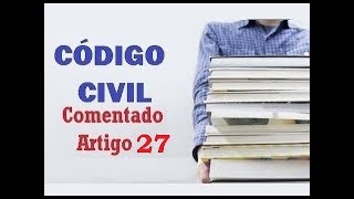 Art 27  Código Civil  Interessados para requerer sucessão provisória [upl. by Dorion]