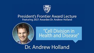 Andrew Holland 2021 Presidents Frontier Award Lecture [upl. by Carpet867]