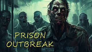 Prison Outbreak  Horror Zombie HörspielHörbuch [upl. by Woods]