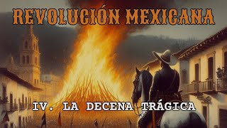 REVOLUCIÓN  La decena TRÁGICA  Ep 4 [upl. by Borchers433]