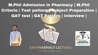 MPhil Admission in Pharmacy  MPhil Criteria  Test pattern  GAT test  GAT Pattern  Interview [upl. by Aleusnoc]