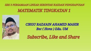 SIRI 3 PERSAMAAN LINEAR SERENTAK KAEDAH PENGHAPUSAN KAEDAH PENGHAPUSAN [upl. by Kit735]