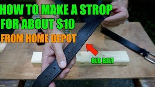 HOW TO MAKE A KNIFE SHARPENING STROP FROM AN OLD BELT [upl. by Ativahs783]