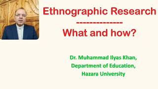 Ethnographic Research What and how [upl. by Fonseca918]