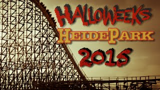 HEIDEPARK quotHalloweeksquot 2015 ParkfilmNightampDayKRAKEonrideFlug d DämonenXXLoffride [upl. by Adikram923]