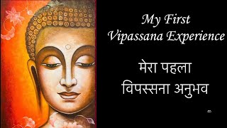 My Vipassana Meditation Experience  Lord Buddha  Meditation [upl. by Htennaj]