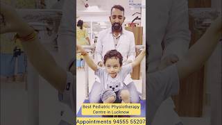 Best Paediatric Physiotherapy Centre in Lucknow India  Extra Care Physiotherapy 945555520❤️ [upl. by Arica511]