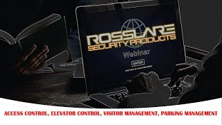 ROSSLARE ACCESS CONTROL WEBINAR  PARKING MANAGEMENT  ELEVATOR ACCESS CONTROL  VISITOR MANAGEMENT [upl. by Bellis]