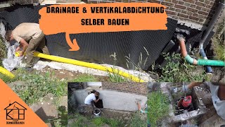 Drainage amp Vertikalabdichtung DIY Anleitung  Wasser im Griff amp Haus trocken [upl. by Hamner]