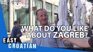 Easy Croatian 2  What do you like the most about Zagreb [upl. by Zela]