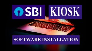 SBI KIOSK CSP SOFTWARE INSTALLATION WITH NEW RD SERVICE 46 [upl. by Marsden]