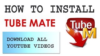 how to install tubemate  Download Youtube video [upl. by Armbruster]