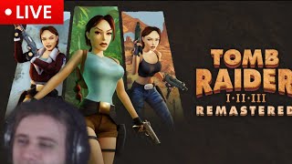 LIVE Tomb Raider 1 Until I Win Or Get Cross [upl. by Tersina915]