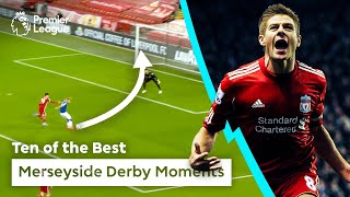 10 BEST Merseyside Derby Moments  Everton vs Liverpool  Richarlison Gerrard amp More [upl. by Augustus284]