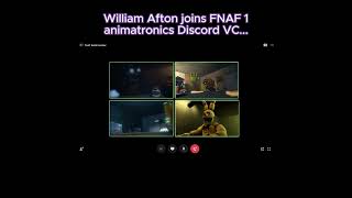 William Afton joins FNAF 1 animatronics on Discord [upl. by Netneuq679]