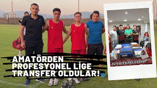 Profesyonel Futbolcu Olmanın Adımları Amatörden Profesyonel Futbolcu Olanların Hikayesi [upl. by Nosnor]