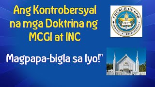 Nakatago Ang Kontrobersyal na mga Doktrina ng MCGI at INC na Magpapabigla sa Iyoquot [upl. by Koller143]