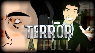 Terror a Full En viernes Edition con Town Tum Tum Beaner Alfalta y haber quien mas [upl. by Milissa]