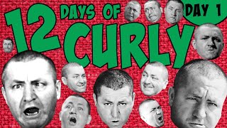 The THREE STOOGES  12 DAYS OF CURLY  Day 1 [upl. by Noisla395]