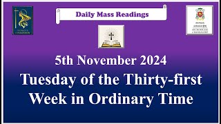 Daily Mass Readings 5th November 2024 [upl. by Amyas]