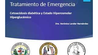 Cetoacidosis diabética y Estado Hiperosmolar Hiperglucémico [upl. by Arabela]