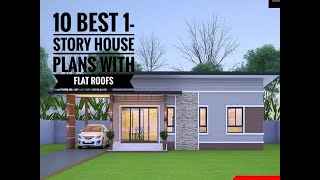 10 Best One Story House Plan With Flat Roof Design [upl. by Ydde901]