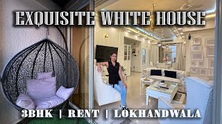 Luxurious 3BHK Fully Furnished Rental Flat in Lokhandwala with Exquisite White Interiors 🛋 [upl. by Llyrehc945]