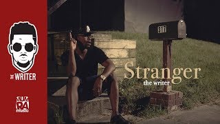 The Writer  Stranger OFFICIAL MUSIC VIDEO [upl. by Neenahs981]