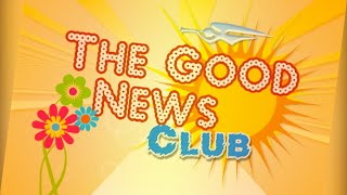 The Good News Club Southern Mindanao  September 20 2024 [upl. by Knowles]