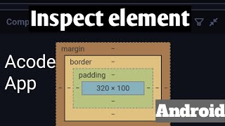 How to Inspect Elements in the android phoneacode app [upl. by Crispen]