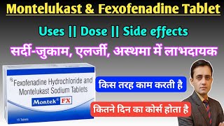 Montelukast sodium and fexofenadine hydrochloride tablets ip  Montek fx tablet uses in hindi [upl. by Sheehan]