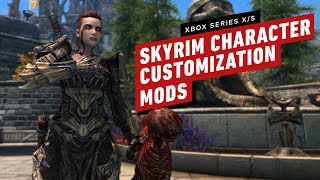 Best Skyrim Character Creation Mods For Xbox Series X and S [upl. by Worthington]