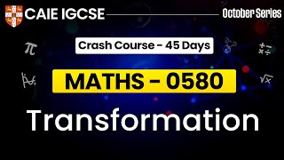 IGCSE Maths 0580  Transformation  Cambridge IGCSE Maths  IGCSE Maths  0580 Maths [upl. by Pressey]