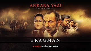 Ankara Yazı Veda Mektubu  Fragman [upl. by Eladnar4]