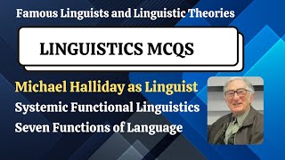 Michael Halliday 7 Functions of Language  Linguistics MCQS Quiz  Systemic Functional Linguistics [upl. by Dorweiler]