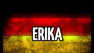 ‘Erika’ German Song [upl. by Carlee39]