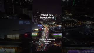 Would You Travel Here BGC Philippines Asia 🌇 BGC Manila Philippines travel bonifacioglobalcity [upl. by Ev]