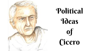 Political Ideas of Cicero [upl. by Anazus]