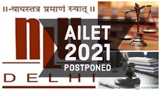 AILET 2021 Postponed  AILET 2021 [upl. by Meerak]