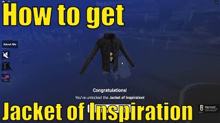 How to get Jacket of Inspiration in Roblox Inspire 2024 Hub [upl. by Adnuahsor]